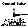 Acoustic But Plugged!